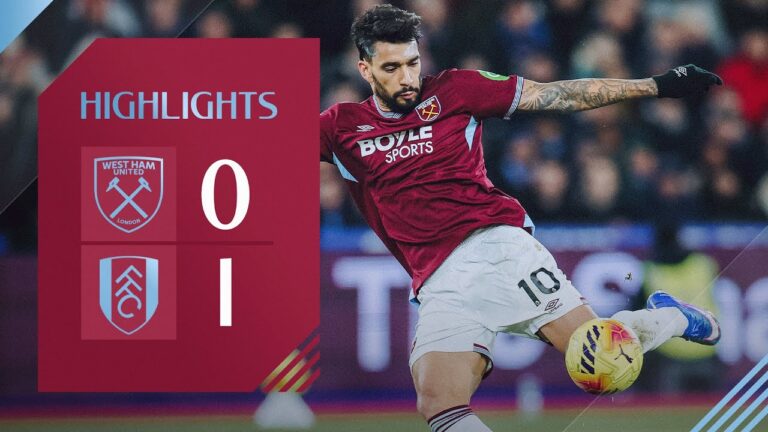 West Ham 0-1 Fulham Premier League Highlights