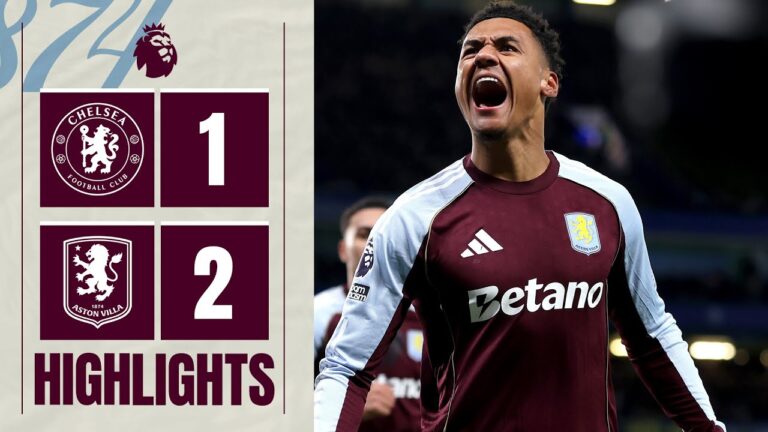 THE UNBEATEN RUN CONTINUES Watkins Brace secures comeback Chelsea 1-2 Aston Villa