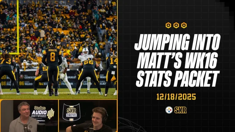 Jumping Into Matt’s Week 16 Stats Packet SNR Drive (Dec.18) Pittsburgh Steelers