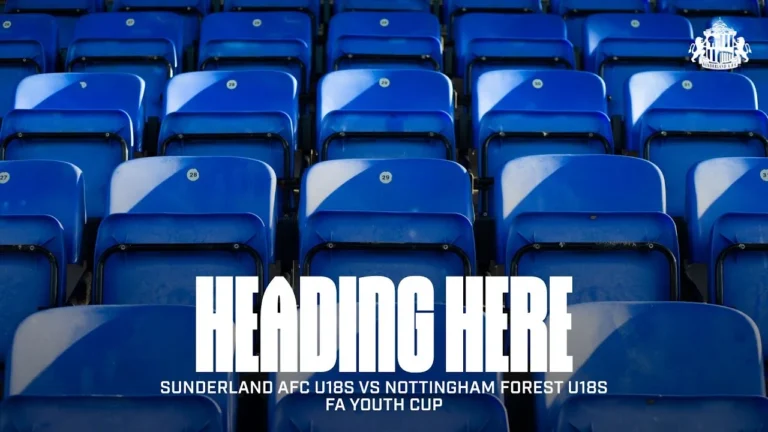 Watch Live Sunderland AFC U18s vs Nottingham Forest U18s FA Youth Cup