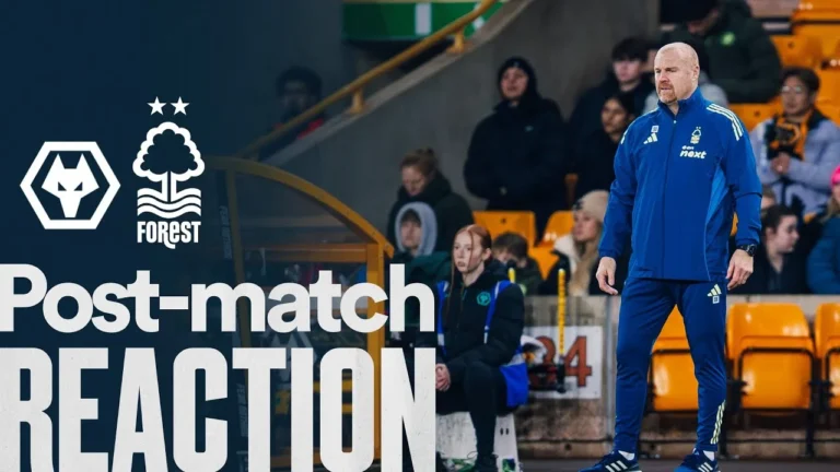 Sean Dyche Reaction Wolves 0-1 Nottingham Forest Premier League