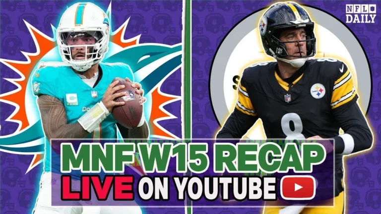 Dolphins-Steelers MNF Recap NFL Daily
