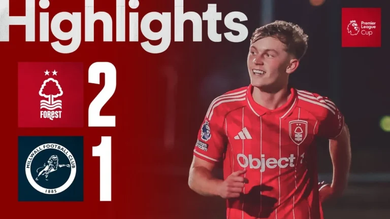 Adam Berry Brace! Nottingham Forest 2-1 Millwall Premier League Cup Highlights