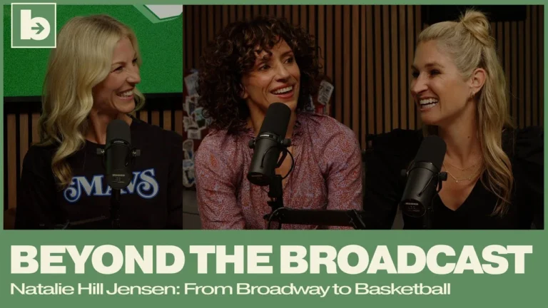 Beyond The Broadcast Natalie Hill Jensen: From Broadway to Basketball