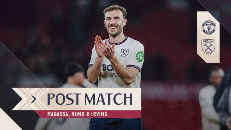 We Reacted Really Well Magassa, Nuno & Irving Post Match Reactions West Ham v Man Utd