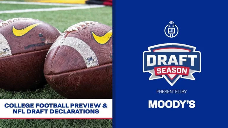 College Football Preview &amp NFL Draft Declarations Draft Season New York Giants