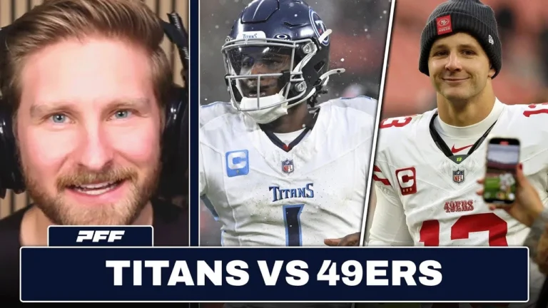 Tennessee Titans vs. San Francisco 49ers Preview & Prediction PFF
