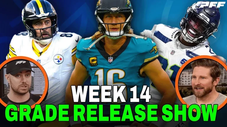 2025 NFL Week 14 Review & Grade Release Show PFF NFL Show