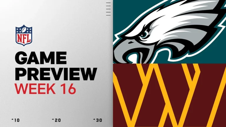 Philadelphia Eagles vs Washington Commanders Week 16 Game Preview