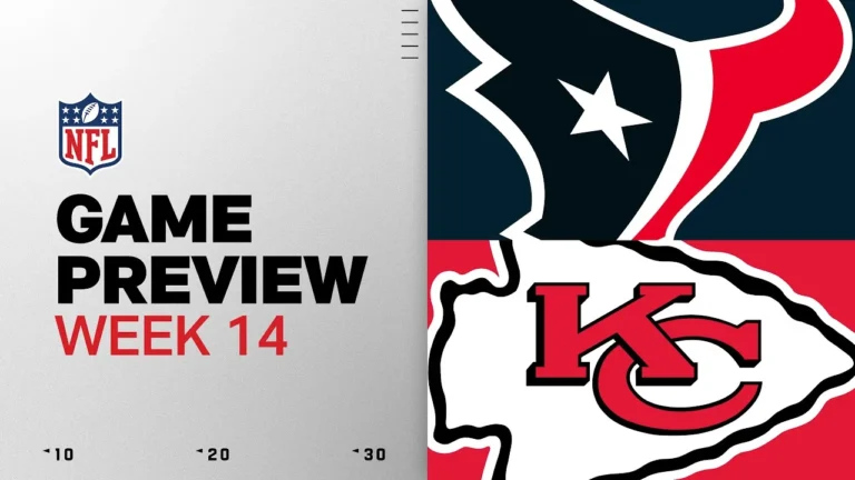 Houston Texans vs Kansas City Chiefs Week 14 Game Preview