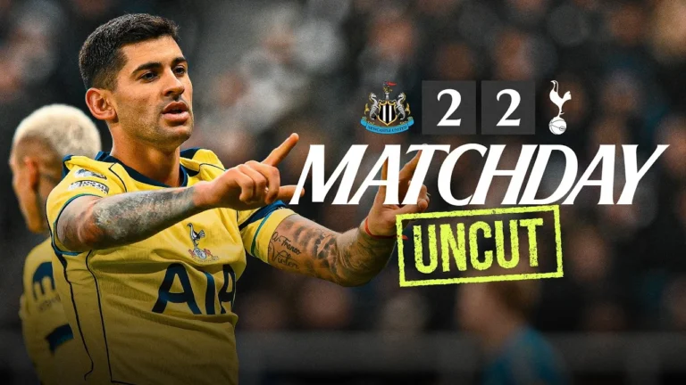 Behind the scenes in the Premier League Newcastle 2-2 Spurs Matchday Uncut
