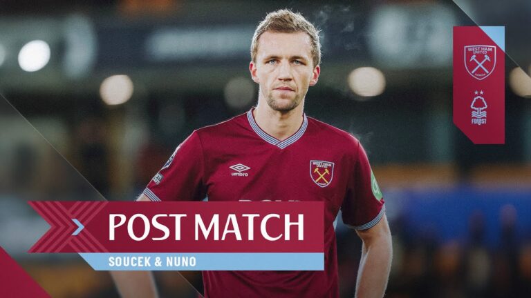 We Need To Pick Ourselves Up Soucek & Nuno Post Match Reactions West Ham v Forest