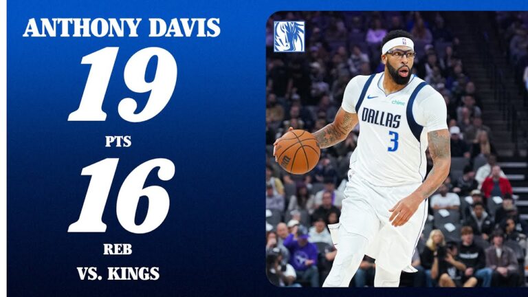 Anthony Davis (19 PTS 16 REB) at Sacramento Kings January 6, 2026