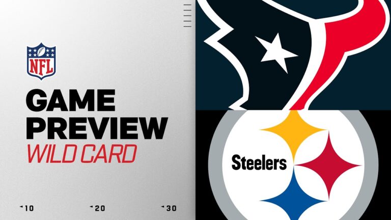 Houston Texans vs Pittsburgh Steelers Wild Card Round Game Preview