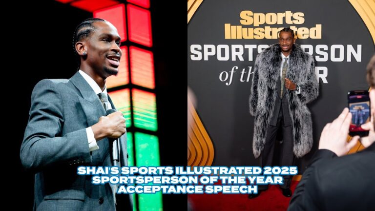 Shai Gilgeous-Alexander’s Sports Illustrated 2025 Sportsperson of the Year Acceptance Speech