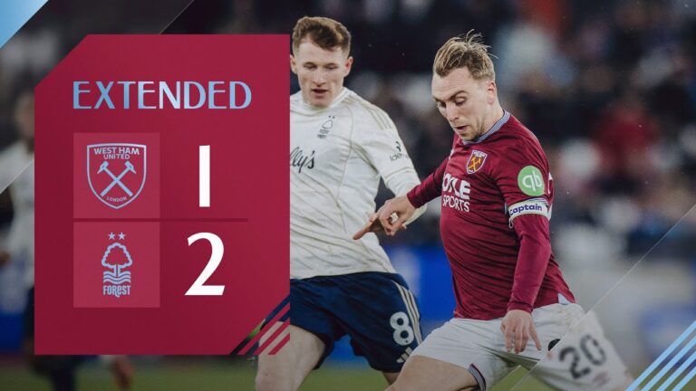 West Ham 1-2 Nottingham Premier League Extended Highlights