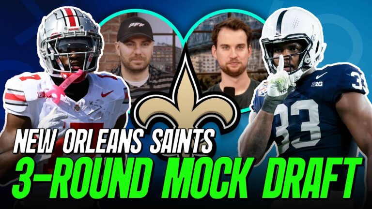 New Orleans Saints 3 Round Mock Draft PFF