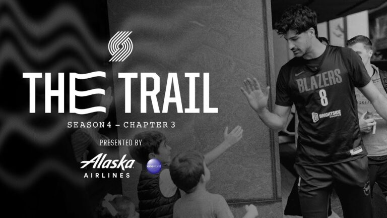 The Trail: Season 4, Chapter 3: Identity Portland Trail Blazers Docuseries