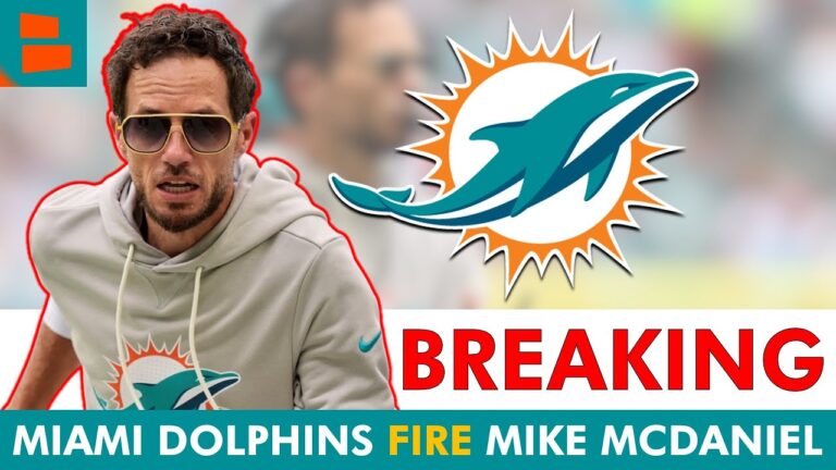JUST IN: Mike McDaniel FIRED As Miami Dolphins Head Coach Dolphins News