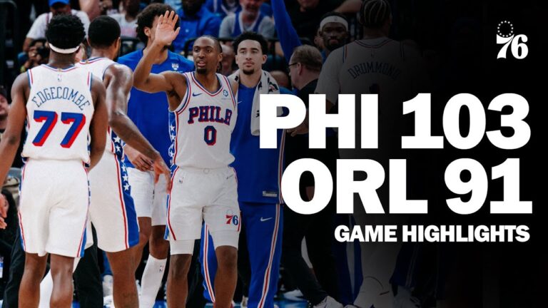 Game Highlights: Sixers Secure the Win Over Orlando
