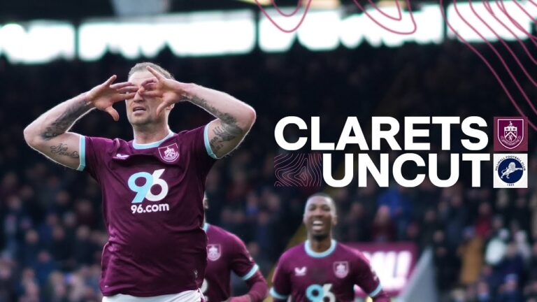 Just The Goals Clarets UNCUT Burnley 5 – 1 Millwall
