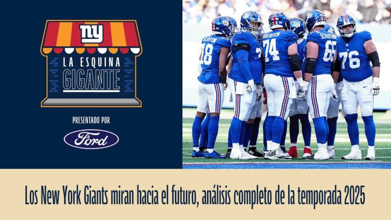 La Esquina Gigante Los New York Giants miran hacia el futuro