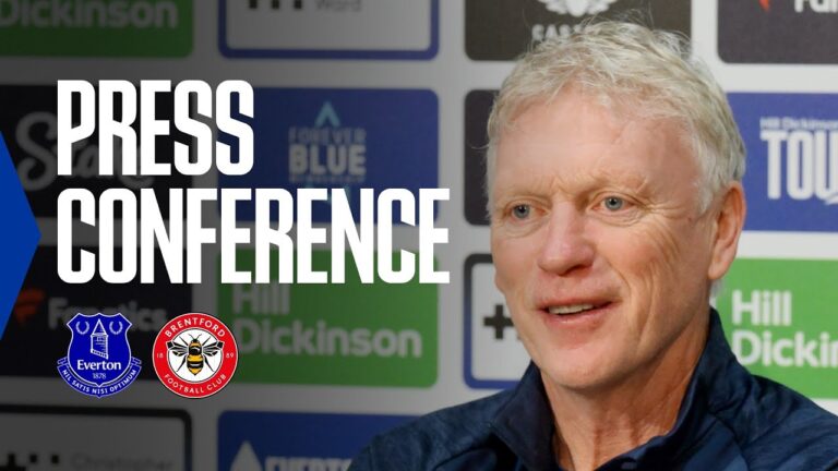 EVERTON v BRENTFORD David Moyes’ Premier League press conference
