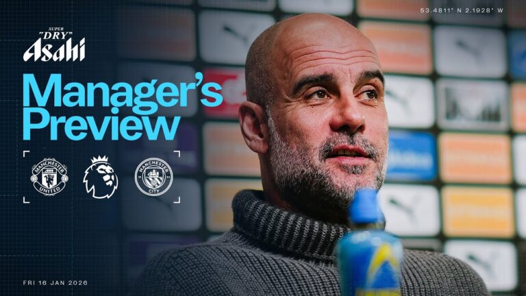COMING UP! MANAGER PREVIEW Pep Guardiola Man United v Man City Premier League