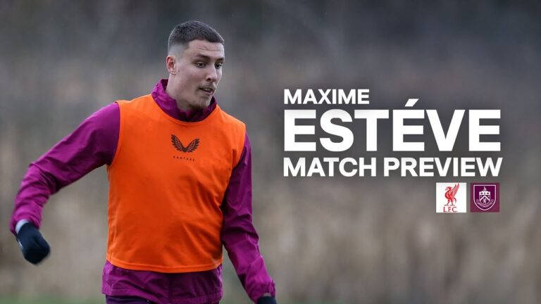 Esteve on Facing Liverpool at Anfield PREVIEW Liverpool v Burnley