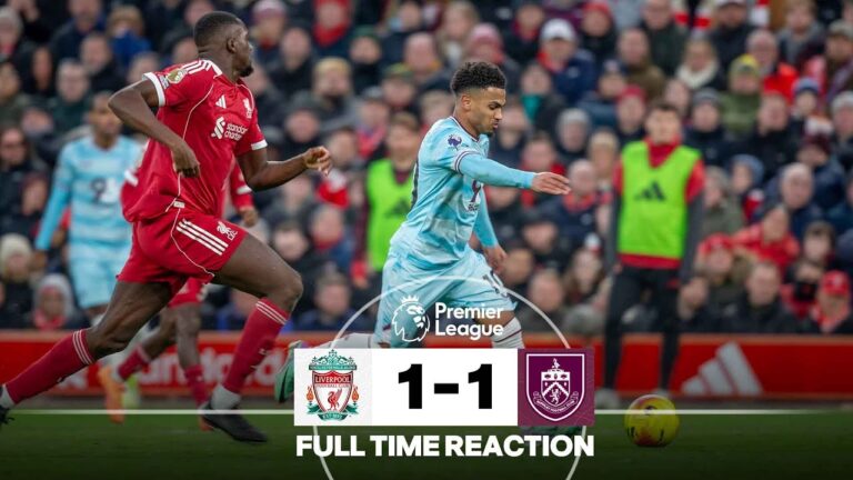 Burnley Hold Liverpool To A Point At Anfield FULL TIME REACTION Burnley 1-1 Liverpool
