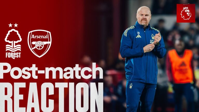 Sean Dyche Reaction Nottingham Forest 0-0 Arsenal Premier League
