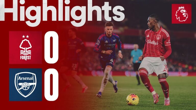BIG Point Against League Leaders! Nottingham Forest 0-0 Arsenal Premier League Highlights
