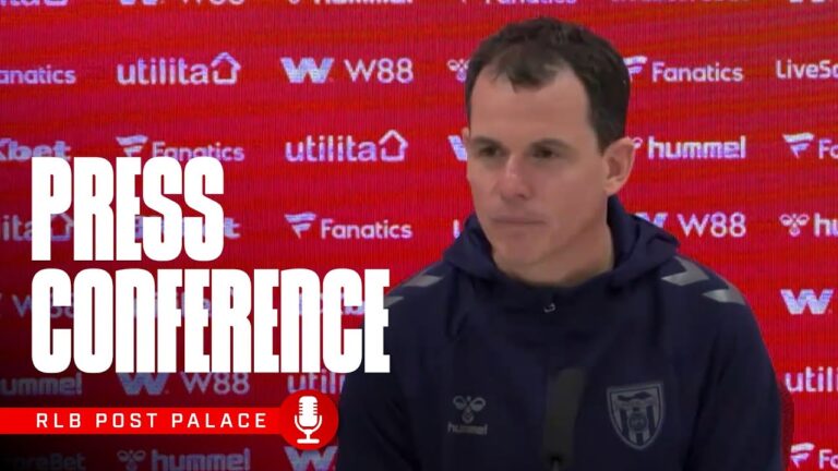 Régis Le Bris On Crystal Palace Victory Post-Match Press Conference