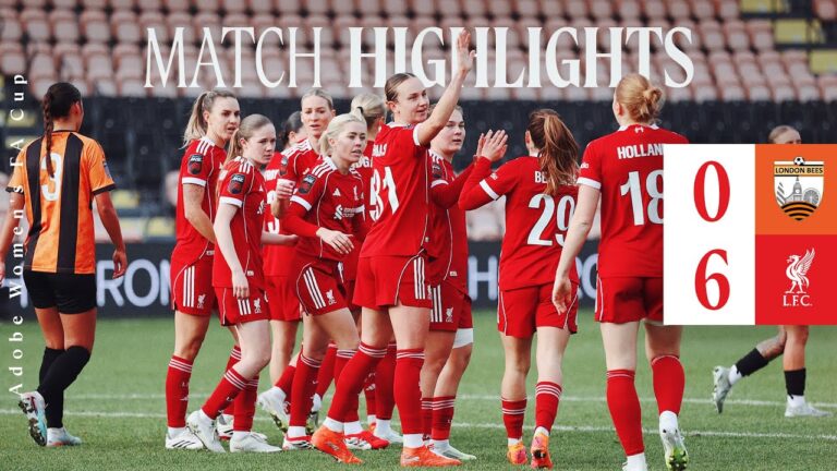 Highlights: London Bees 0-6 LFC Women Debut goals for O’Sullivan & Thomas Women’s FA Cup