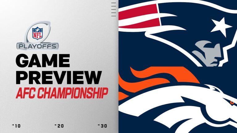 New England Patriots vs Denver Broncos AFC Championship Game Preview