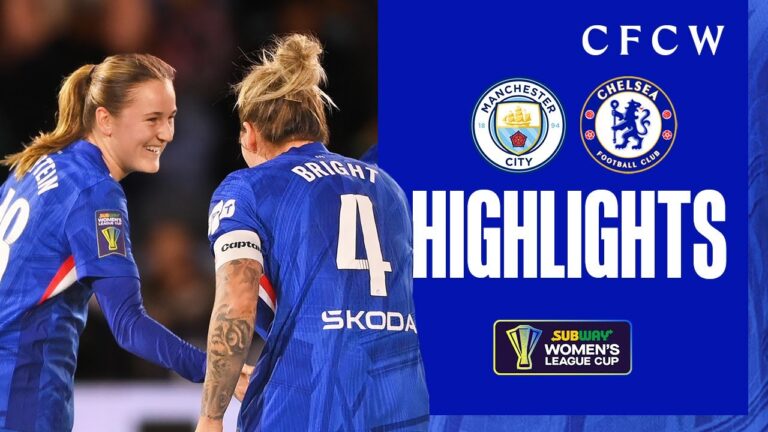 Man City 0-1 Chelsea HIGHLIGHTS Women’s League Cup 25 26