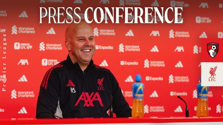 Press Conference: Bournemouth vs Liverpool Arne Slot’s Premier League Preview