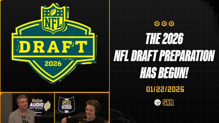 The 2026 NFL Draft Preparation Has Begun SNR Drive (Jan.22) Pittsburgh Steelers