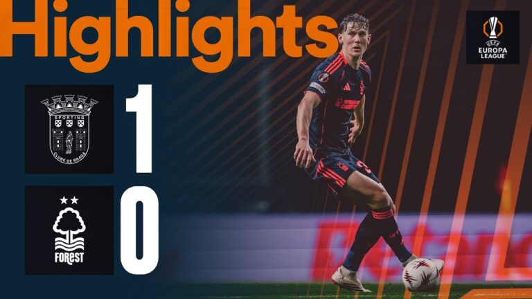 Braga 1-0 Nottingham Forest UEFA Europa League Highlights