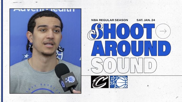 Shootaround Sound: Cleveland Cavaliers Vs. Orlando Magic Anthony Black & Tyus Jones