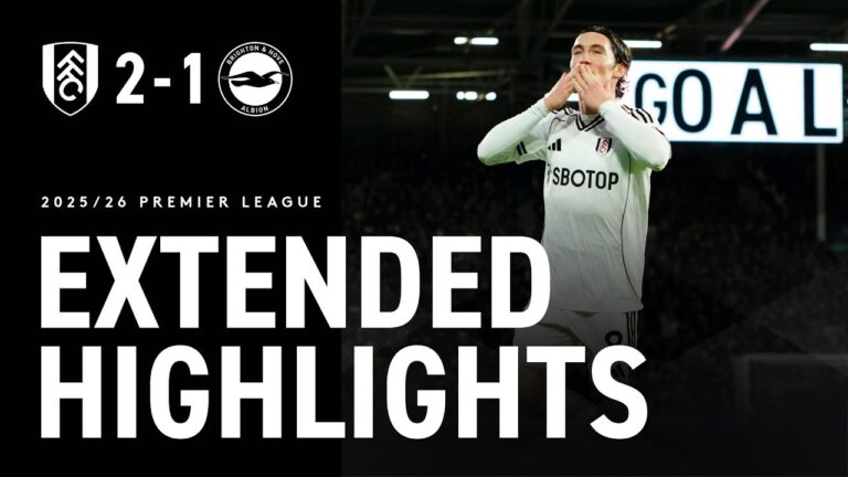 Comeback Completed Extended Highlights Fulham 2-1 Brighton