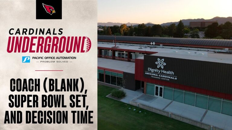 Cardinals Underground – Coach (Blank), Super Bowl Set, And Decision Time