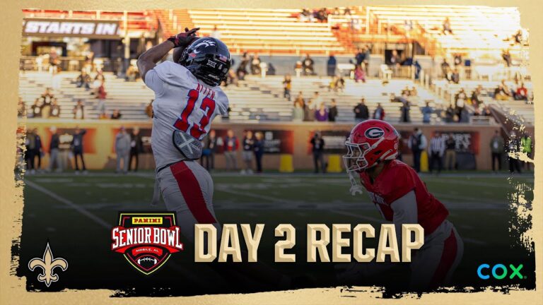 2026 Senior Bowl Day 2 Recap Saints Path to the Draft