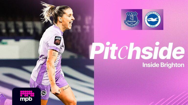 PITCHSIDE Albion Unwrap The Toffees Everton v Brighton