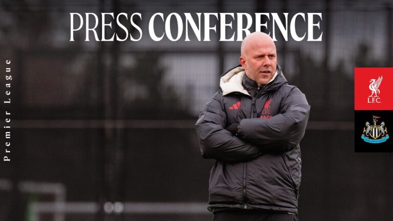 Press Conference: Arne Slot previews Liverpool vs Newcastle United