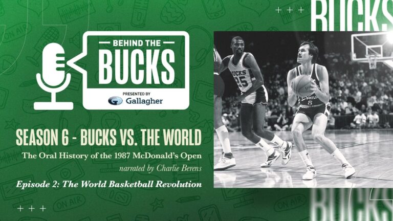 Bucks vs the World – Ep 2: The World Basketball Revolution Behind the Bucks Presented by Gallagher