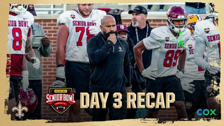 2026 Senior Bowl Day 3 Recap Saints Path to the Draft