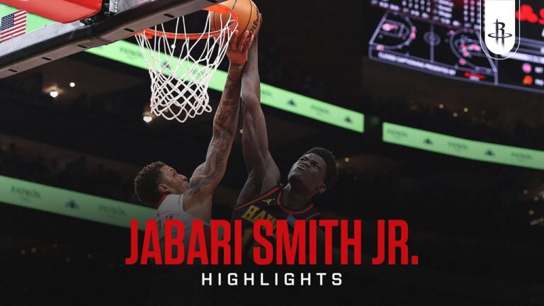 Jabari Smith Jr. (14 points) Highlights vs. Atlanta Hawks