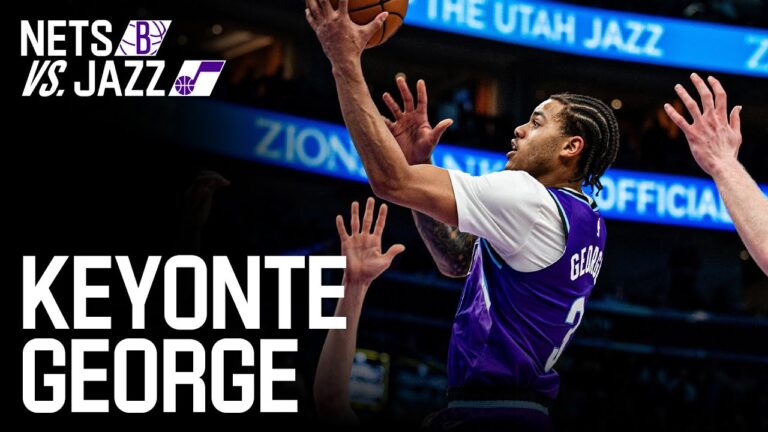 KEYONTE GEORGE DROPS 26 vs NETS UTAH JAZZ