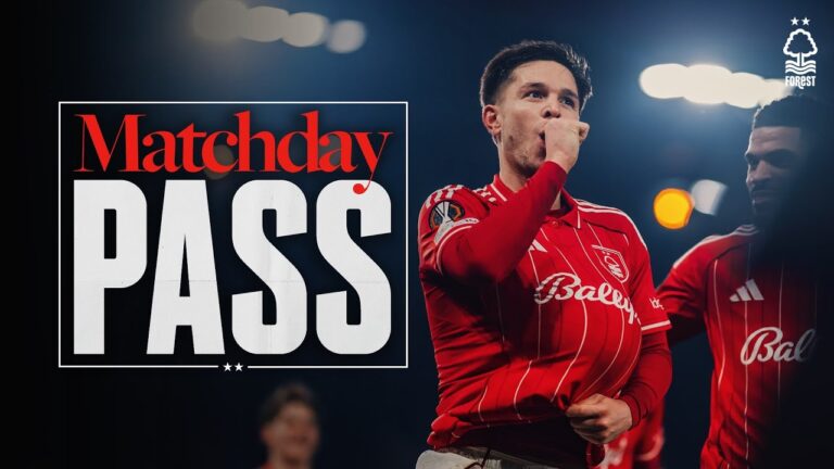 Clinical Forest Score FOUR! Forest vs Ferencváros Matchday Pass